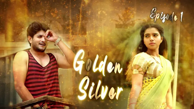 Golden Silver Episode 1