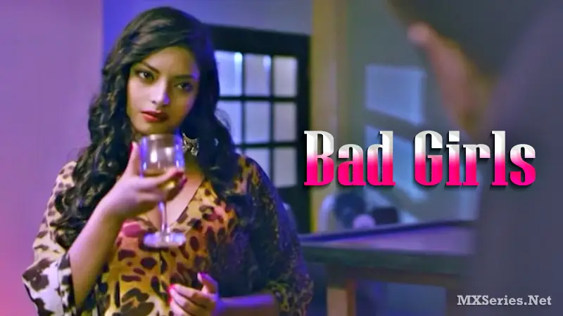 Bad Girls