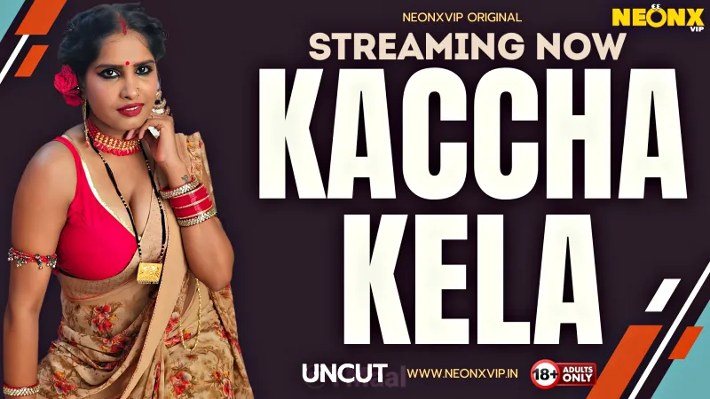 Kaccha Kela
