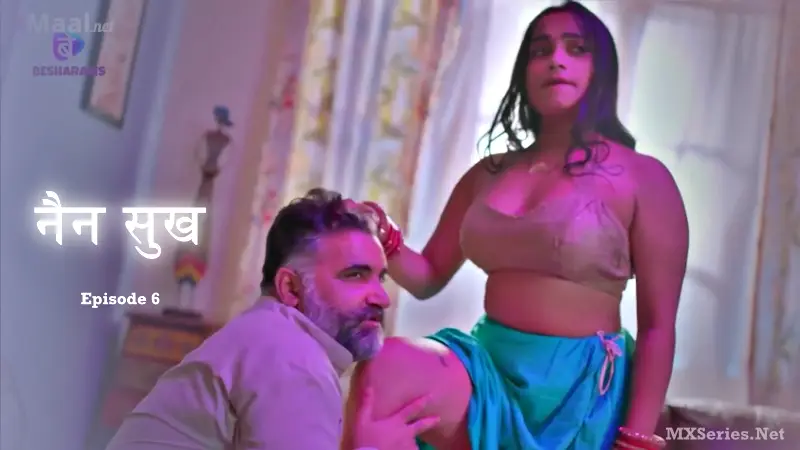 Nain Sukh Episode 6